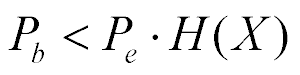 P sub b is lessthan P sub e times H(X)