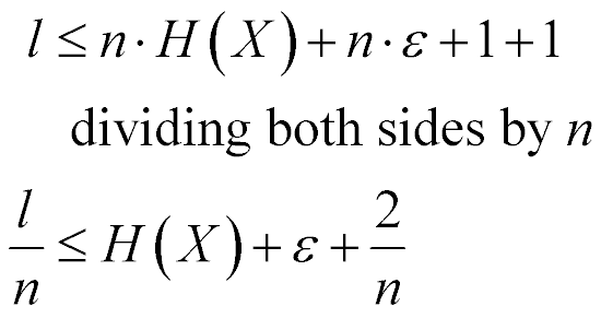 l over n is lessthanequal to H(X) + epsilon + 2 over n
