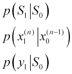 p(S sub 1 Given S sub 0) is equivalent to p(x sub 1 at n Given x sub 0 at n-1) is equivalent to p (y sub 1 Given S sub 0)